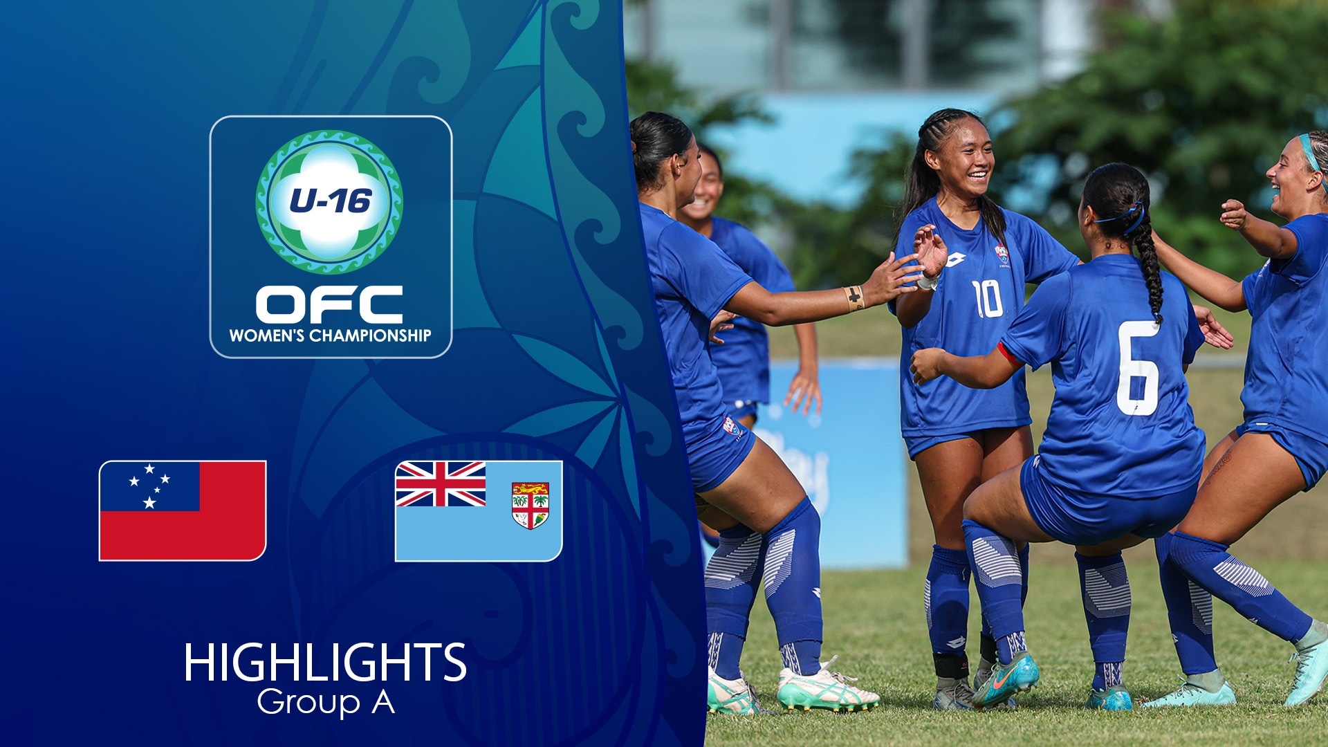 Samoa v Fiji | Group Stage | OFC U-16 Women's Championship 2025 | Highlights