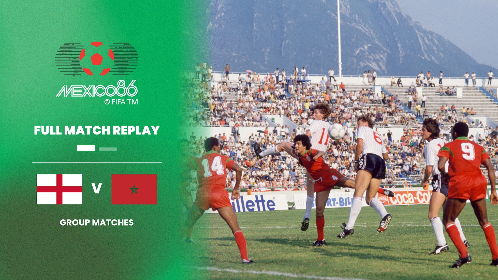 Inglaterra vs Marruecos | Grupo F | Copa Mundial de la FIFA México 1986™ | Partido Completo