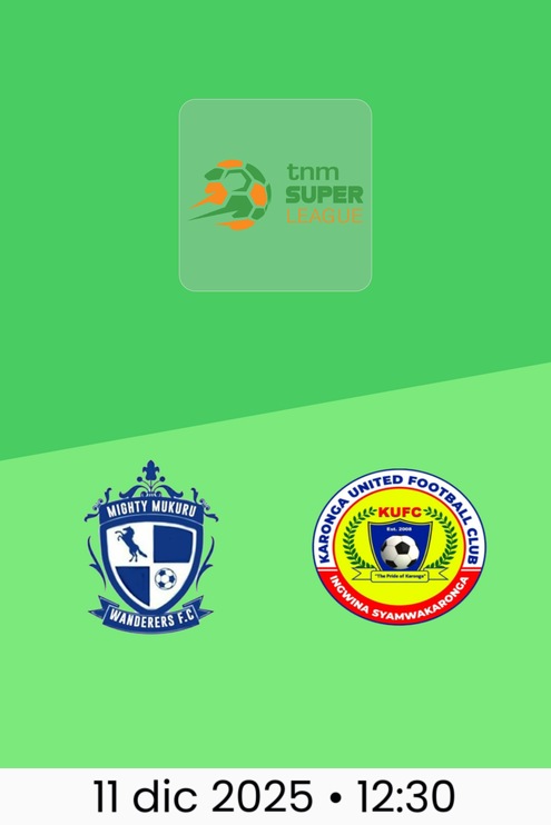 Mighty Wanderers vs Karonga United | TNM Super League 2025