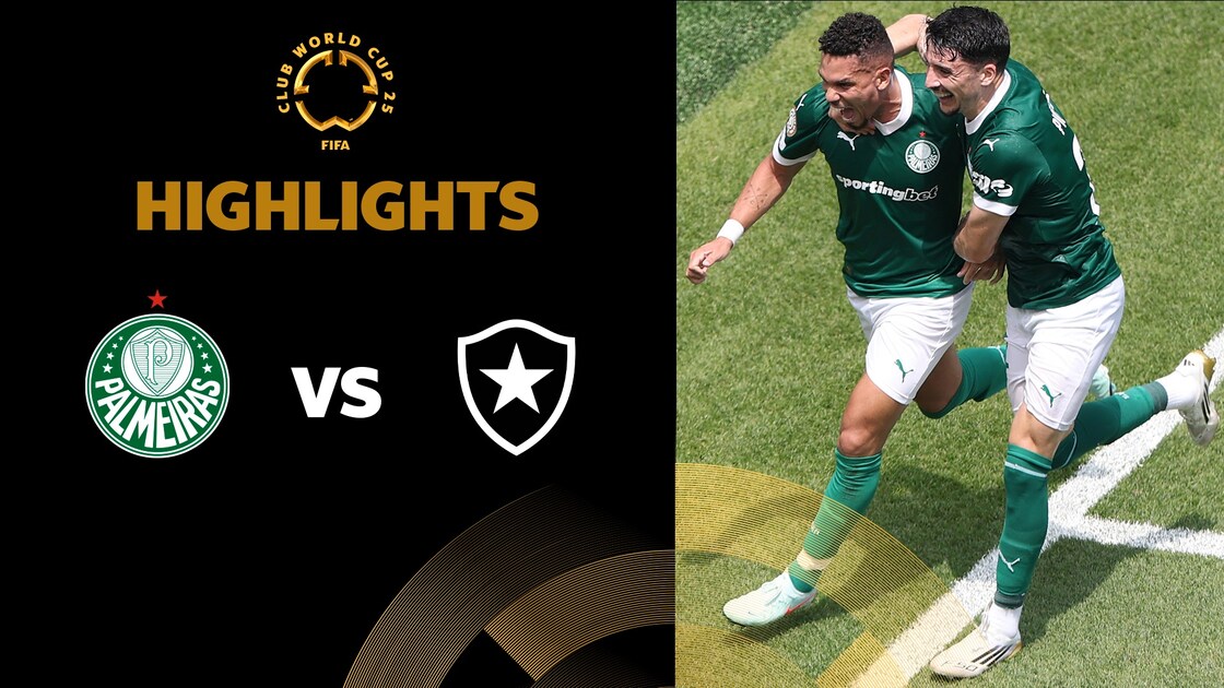 Palmeiras v Botafogo | Round of 16 | FIFA Club World Cup 2025™ | Highlights