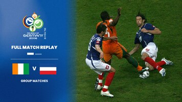 Côte d'Ivoire v Serbia and Montenegro | Group C | 2006 FIFA World Cup Germany™ | Full Match Replay