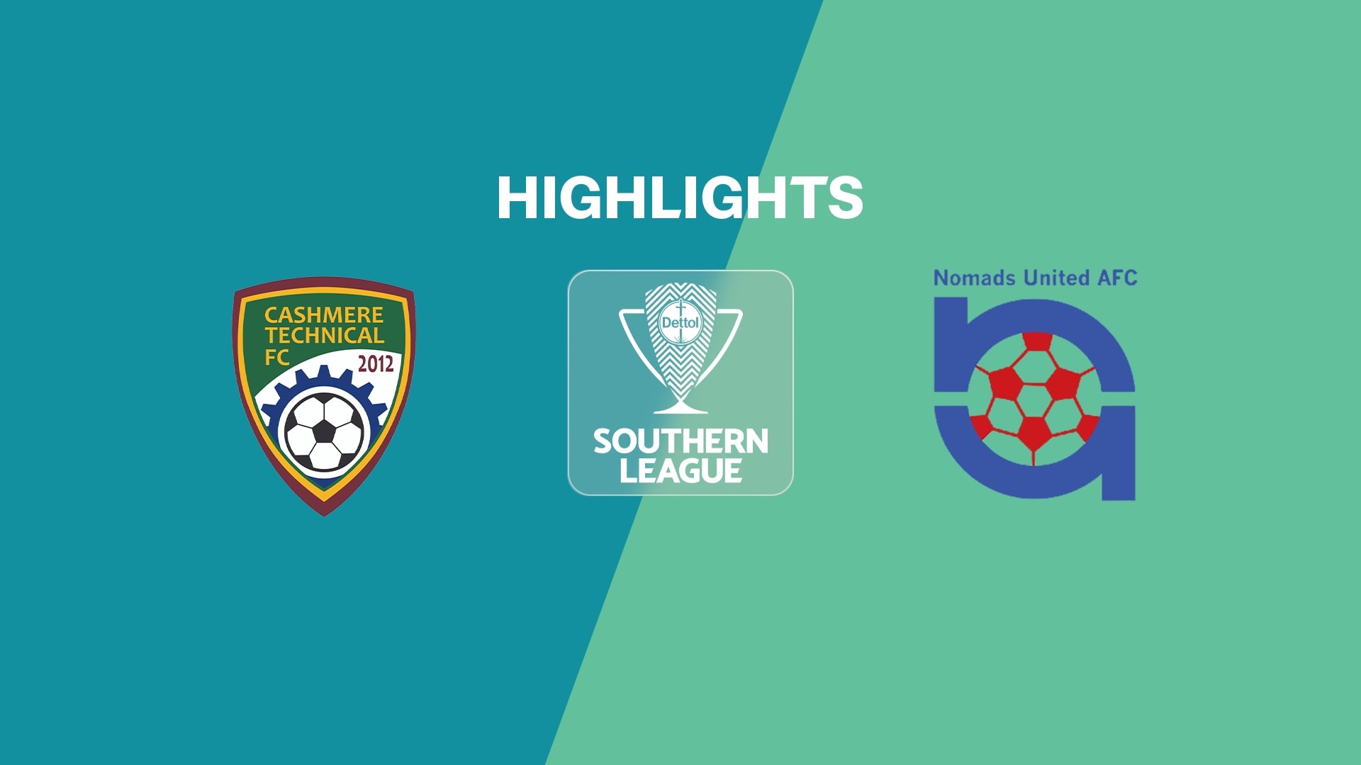 Cashmere Technical - Nomads United | Lega del Sud | Lega Nazionale 2025 | Highlights