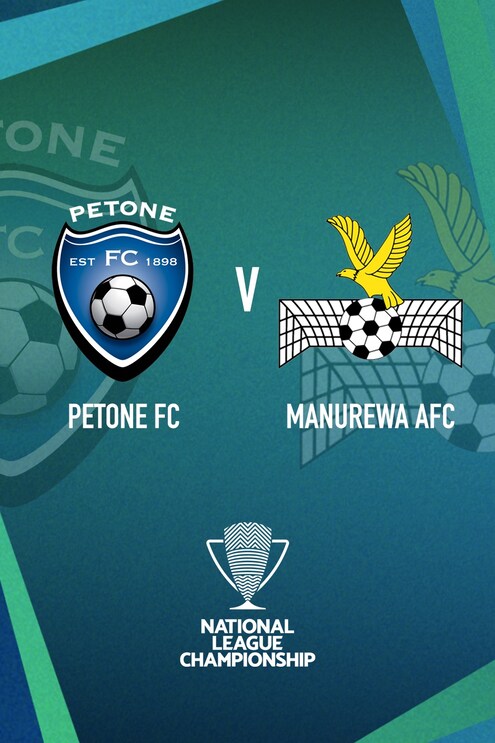 Petone FC v Manurewa AFC | Men’s National League Championship | Full Match Replay