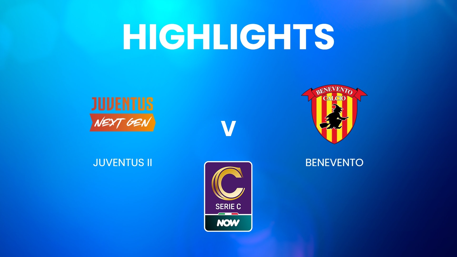 Juventus II - Benevento | Serie C NOW | Résumé vidéo