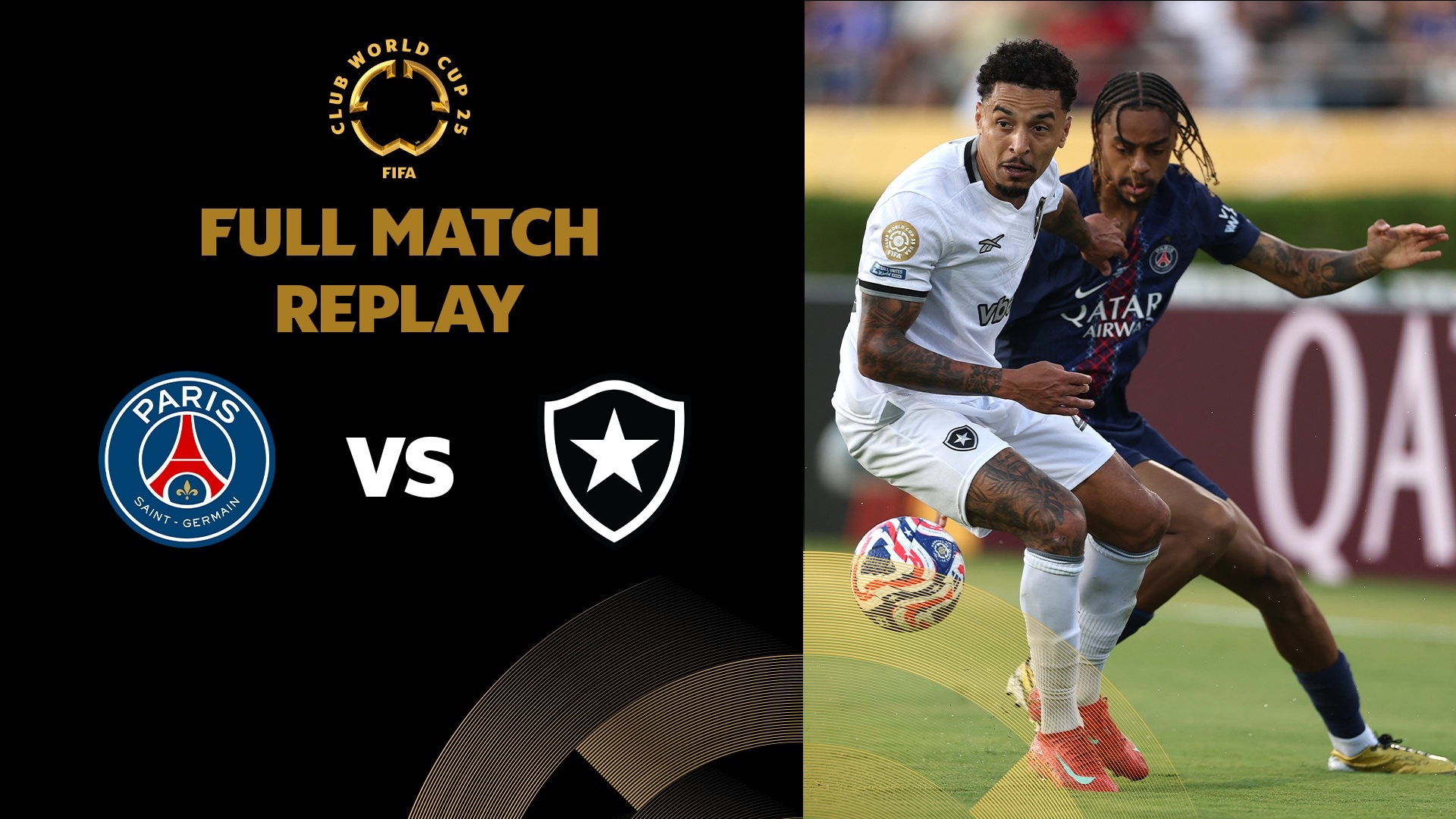 Paris Saint-Germain x Botafogo | Grupo B | FIFA Club World Cup 2025™ | Jogo completo