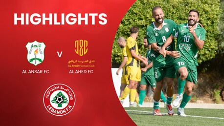 Al Ansar FC - Al Ahed FC | Meisterschafts-Playoffs – Finalrunde | Erste Liga 2024/2025 | Highlights