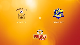 Vital'O FC x Ngozi City