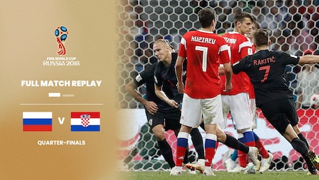 Russia v Croatia | Quarter-finals | 2018 FIFA World Cup Russia™ | Full Match Replay