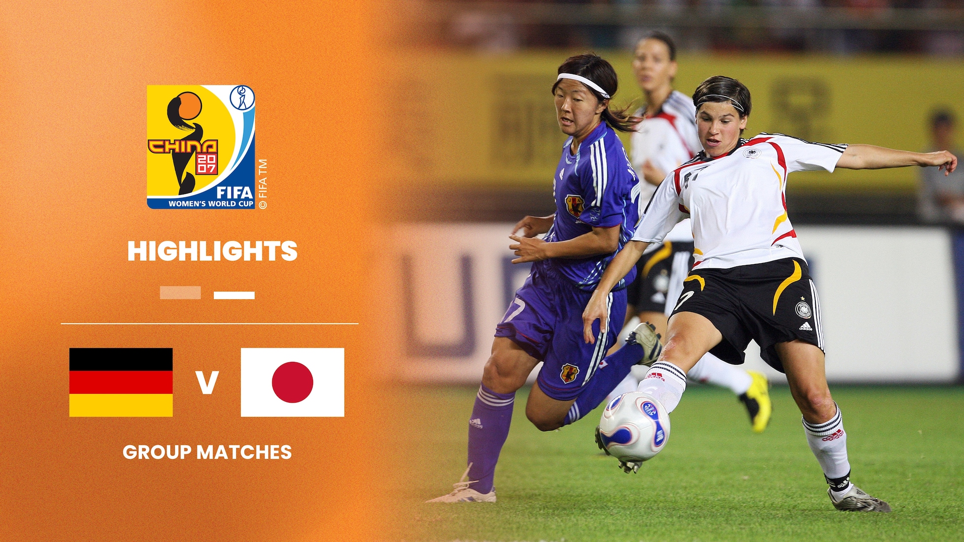 Alemanha x Japão | Grupo A | Copa do Mundo Feminina da FIFA China 2007 | Melhores momentos