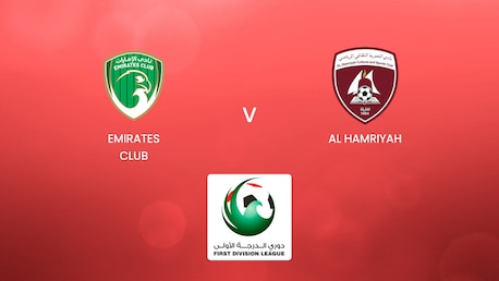 Emirates Club vs Al Hamriyah | UAE First Division League | Partido Completo