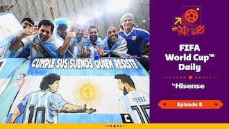 FIFA World Cup Daily, by Hisense | Day Eight