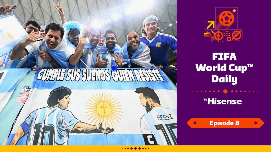 FIFA World Cup Daily, by Hisense | Day Eight
