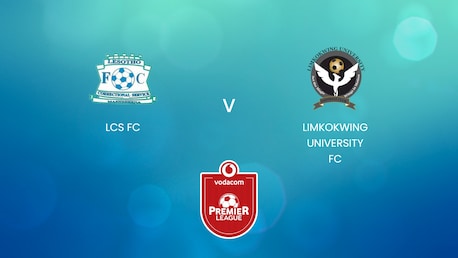 LCS FC v Limkokwing University FC | Vodacom Premier League 2024/25 | Lesotho | Full Match Replay