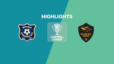 Miramar Rangers x Island Bay United | Liga Central | Liga Nacional 2025 | Melhores momentos