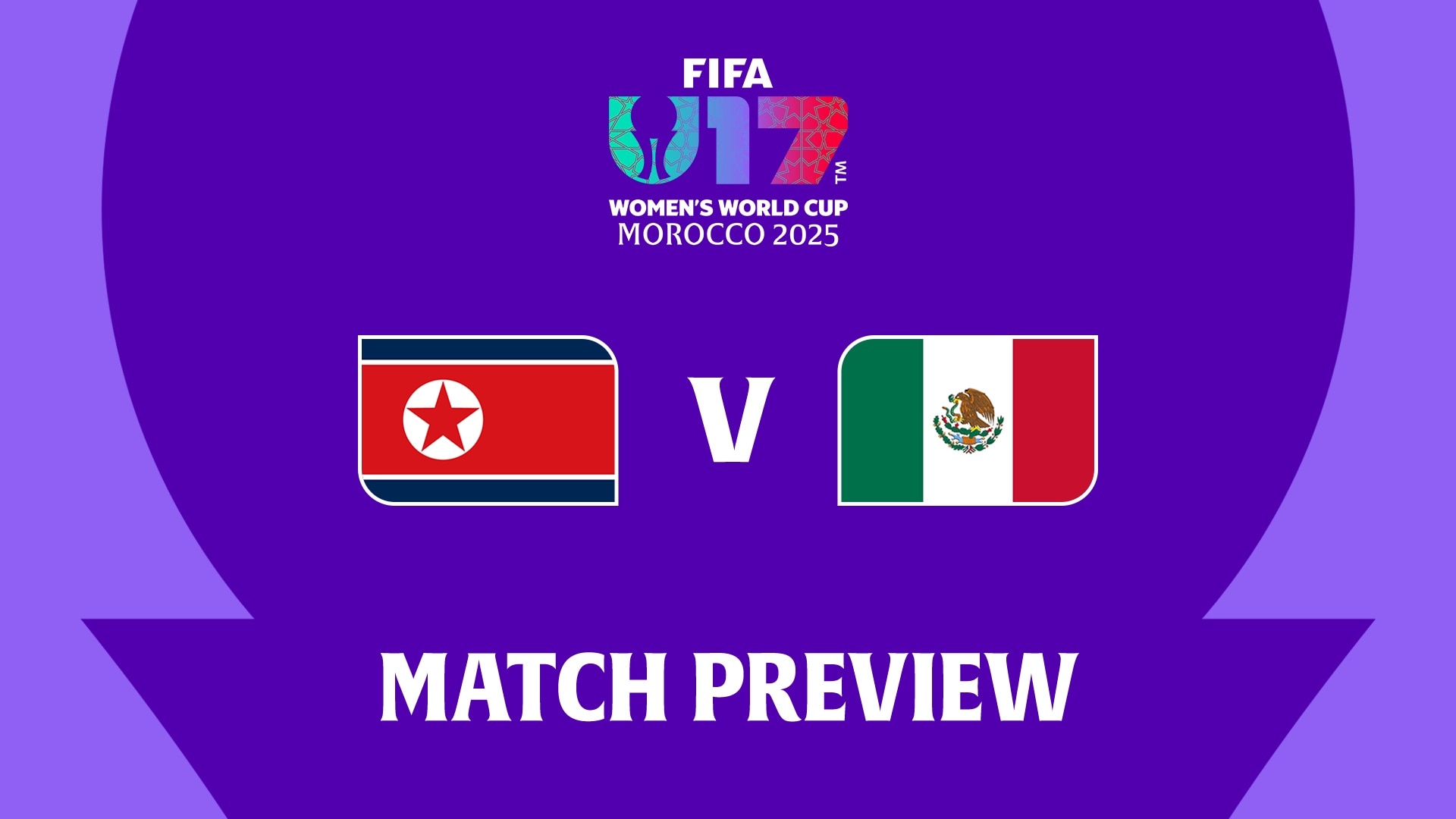 RPD de Corea vs México | Grupo B | Copa Mundial Femenina Sub-17 de la FIFA Marruecos 2025™ | Previa del partido