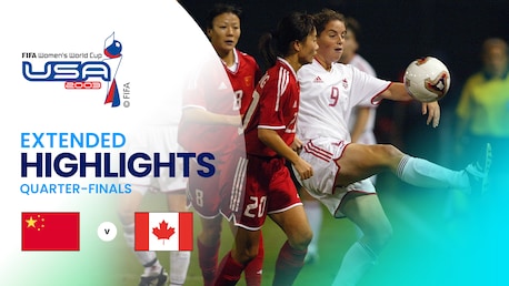 RP Chine - Canada | Quarts de finale | Coupe du Monde de Football Féminin de la FIFA, Etats-Unis 2003™ | Résumé vidéo complet