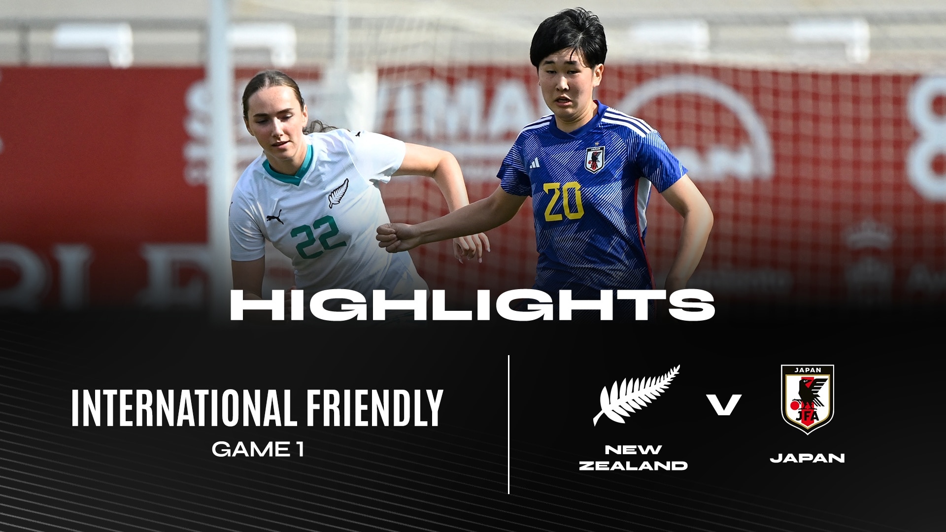 Nuova Zelanda - Giappone | Partita 1 | Amichevole Internazionale Femminile | Highlights