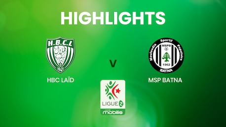 HBC Laïd x MSP Batna | Ligue 2 | Argélia | Melhores momentos