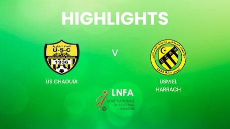 US Chaouia v USM El Harrach | Ligue 2 2024/25 | Algeria | Highlights