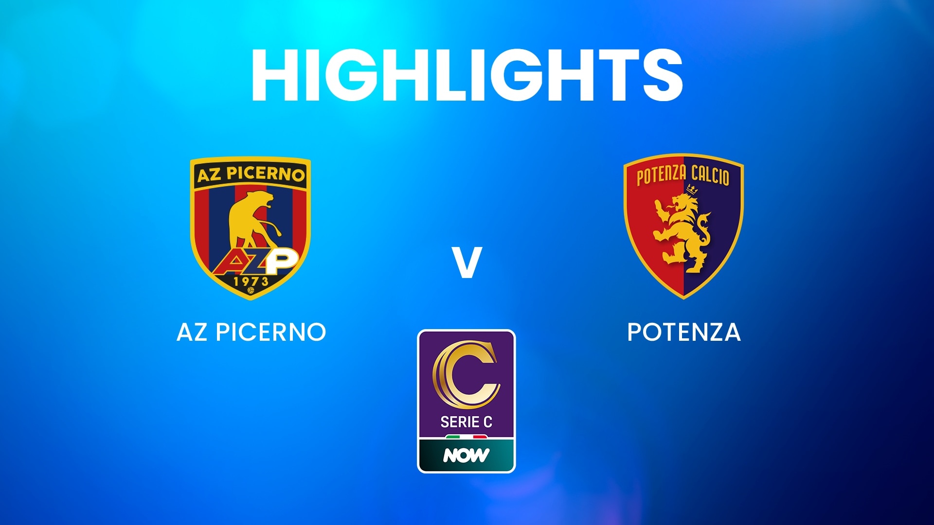 Picerno v Potenza | Serie C NOW | Highlights