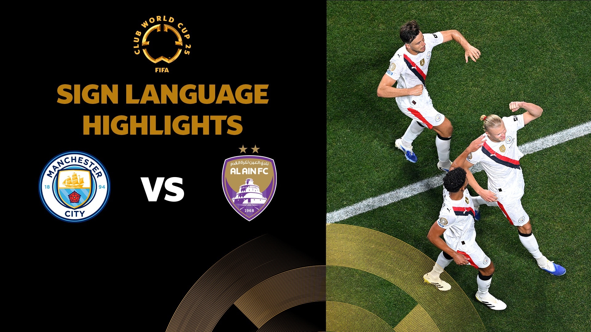 Manchester City - Al-Aïn FC | Groupe G | Coupe du Monde des Clubs de la FIFA 2025™ | Résumé vidéo (Langue des signes)