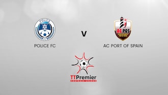 Miscellaneous Police FC v AC Port of Spain | TT Premier Football League | Full Match Replay	