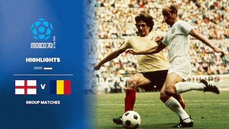 Angleterre - Roumanie | Groupe 3 | Coupe du Monde de la FIFA, Mexique 1970™ | Résumé vidéo
