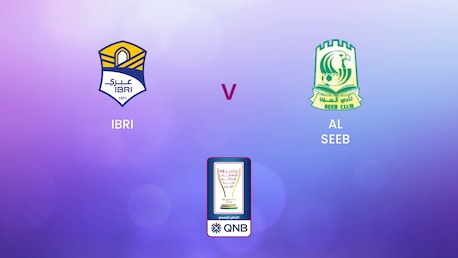 Ibri v Al Seeb | Quarter-finals - Second Leg | His Majesty's Cup | Oman | Full Match Replay
