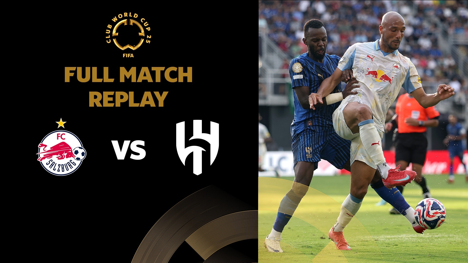 FC Salzburg - Al Hilal | Gruppe H | FIFA Club World Cup 2025™ | Spiel in voller Länge