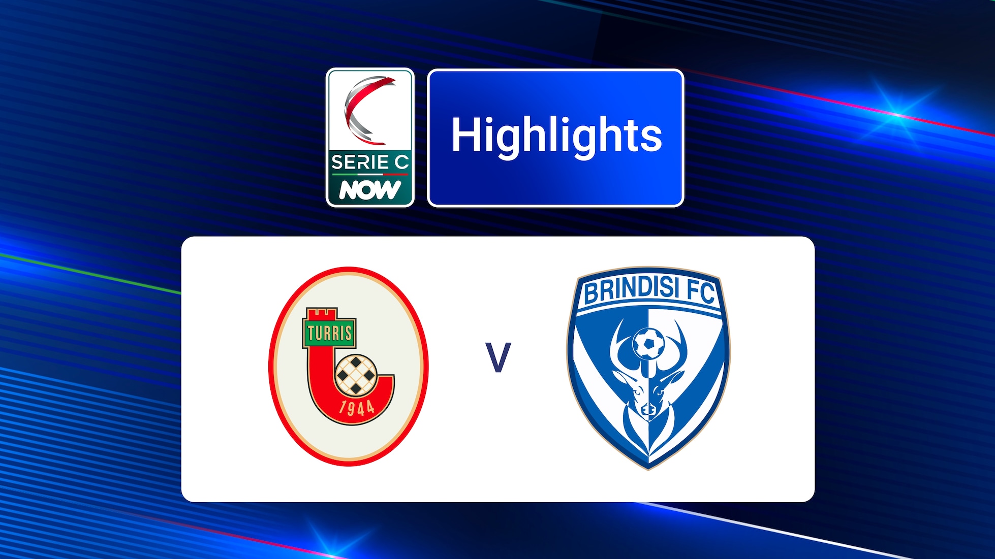 Turris v Brindisi | Grupo C | Serie C NOW | Highlights