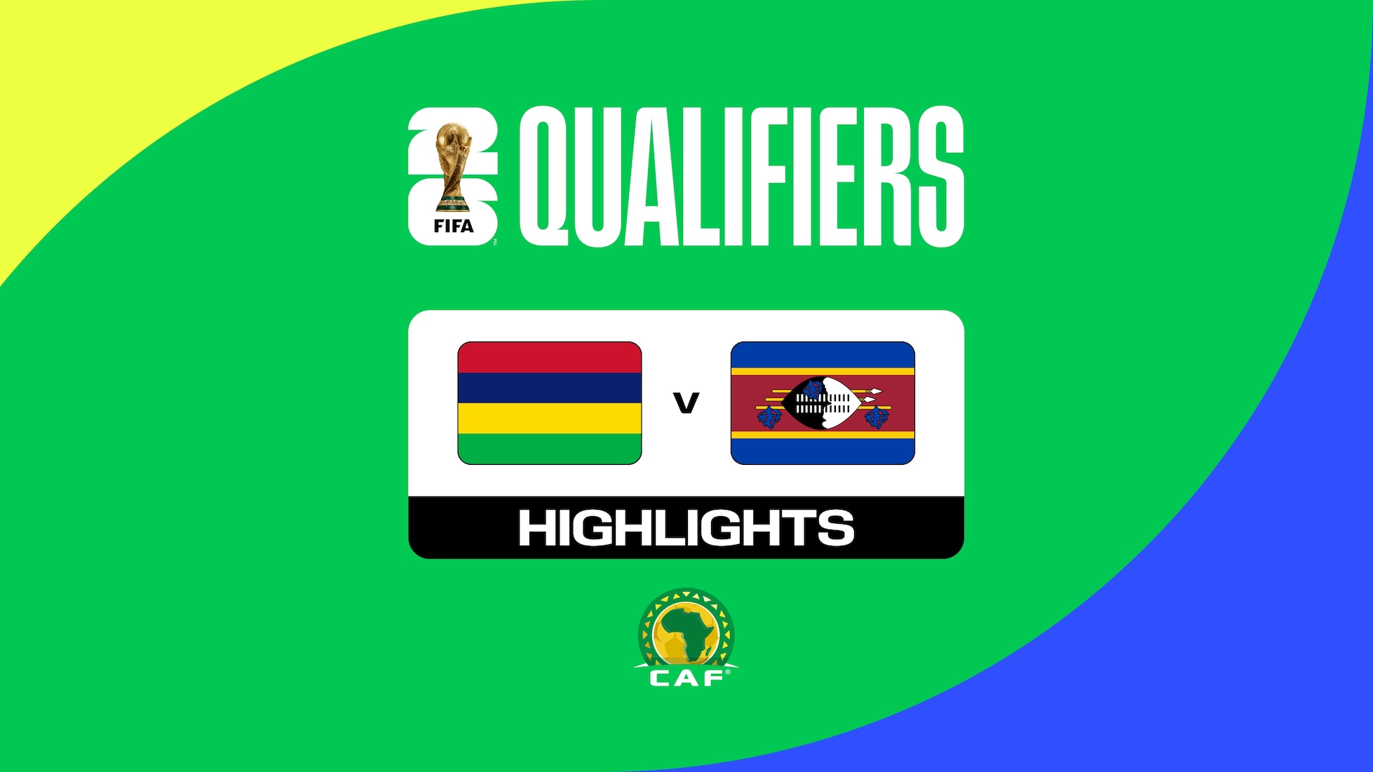 Mauritius - Eswatini | CAF-Qualifikation 1. Runde | Gruppe D | FIFA Fussball-Weltmeisterschaft 26™ | Highlights
