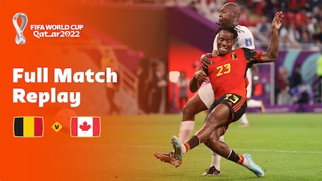 Belgium v Canada | Group F | FIFA World Cup Qatar 2022™ | Full Match Replay
