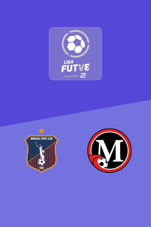 Monagas B - Miranda | Liga FUTVE 2 - 2025 | Match completo