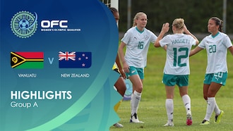 Vanuatu - Nouvelle-Zélande | Groupe B | OFC Women’s Olympic Football Tournament | Résumé vidéo