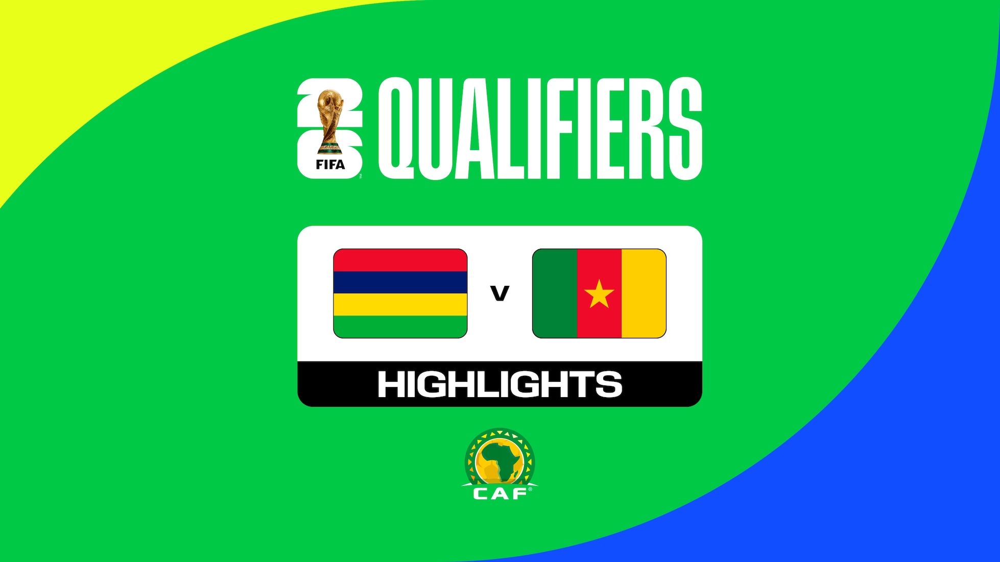 Mauricio vs Camerún | Eliminatorias de la CAF a la Copa Mundial de la FIFA 26™ | Highlights