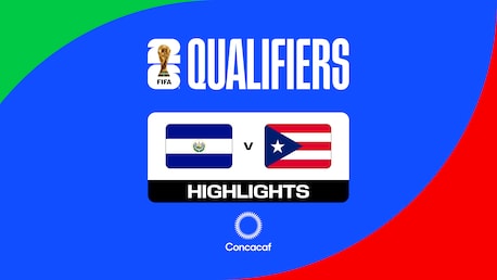 El Salvador - Porto Rico | Groupe F | Deuxième tour - Qualifications Concacaf | Coupe du Monde de la FIFA 26™ | Résumé Vidéo