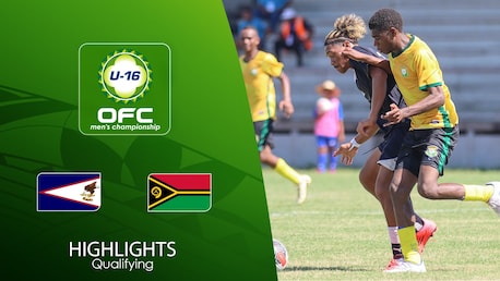 American Samoa vs Vanuatu | Fase de clasificación | Campeonato Masculino Sub-16 de la OFC 2025 | Highlights