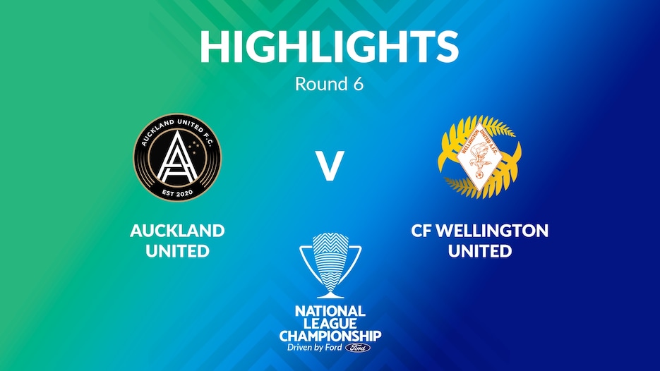 Auckland United FC - CF Wellington United | Women's National League Championship 2024 | Highlights
