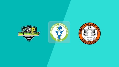 Bo Rangers FC - Mighty Blackpool FC | Leone Rock Premier League 2024/25| Match completo