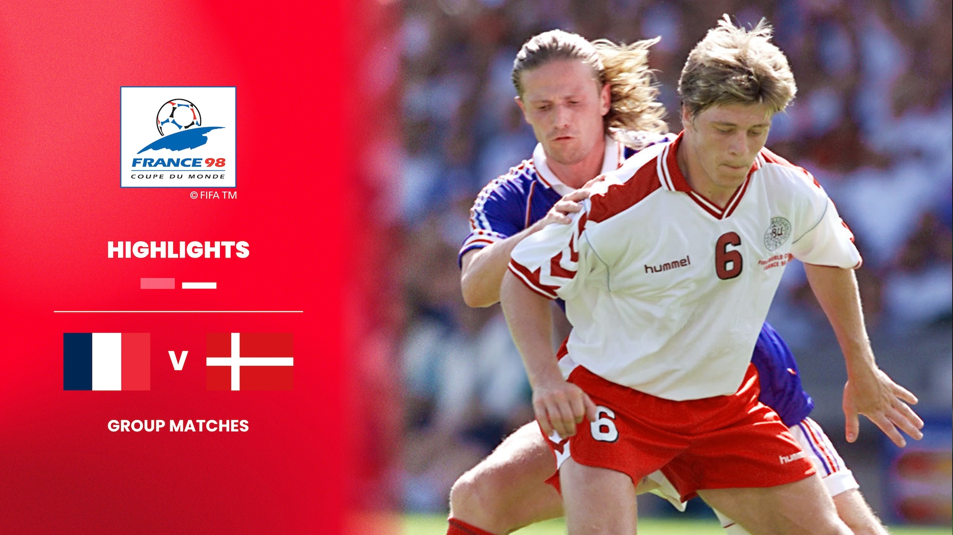 France v Denmark | Group C | 1998 FIFA World Cup France™ | Highlights
