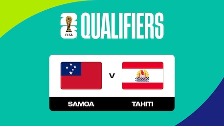 Samoa vs Tahití | Grupo B | Segunda Ronda | Eliminatorias de la OFC | Copa Mundial de la FIFA 26™ | Partido completo