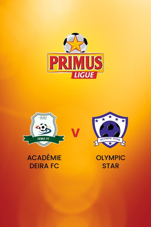 Académie Deira FC - Olympic Star | Primus League 2024/25 | Spiel in voller Länge