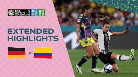 Deutschland - Kolumbien | Gruppe H | FIFA Frauen-Weltmeisterschaft Australien & Neuseeland 2023™ | Erweiterte Highlights