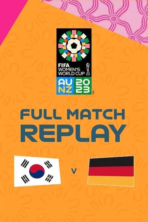 Republik Korea - Deutschland | Gruppe H | FIFA Frauen-Weltmeisterschaft Australien & Neuseeland 2023™ | Spiel in voller Länge