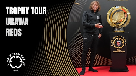 Urawa Reds | Il tour dei trofei della FIFA Club World Cup 2025™