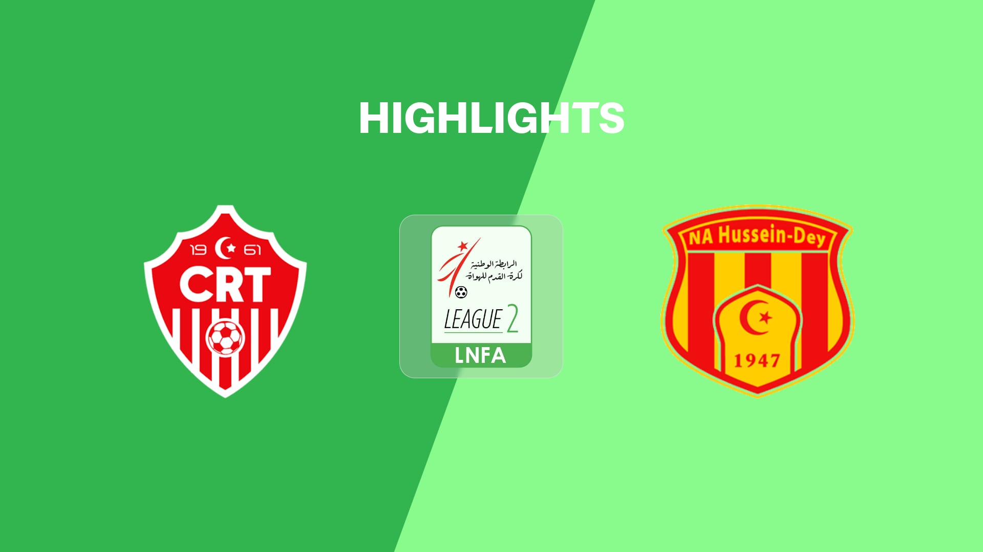 CR Témouchent v NA Hussein Dey | Ligue 2 2025/26 | Highlights