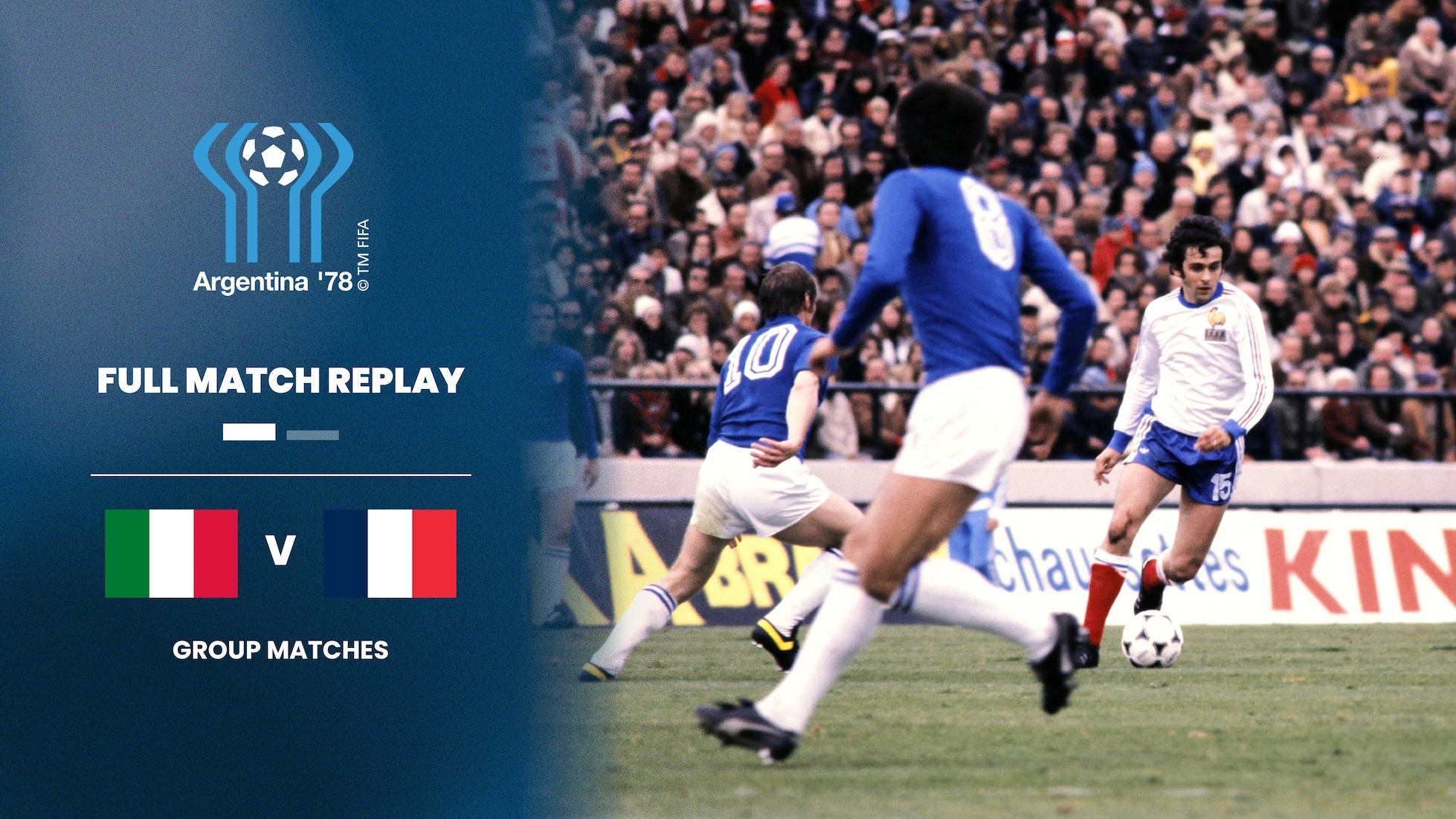 Italie - France | Groupe 1 | Coupe du Monde de la FIFA, Argentine 1978™ | Match complet