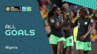 Nigeria | Alle Tore | FIFA Frauen-Weltmeisterschaft Australien & Neuseeland 2023™