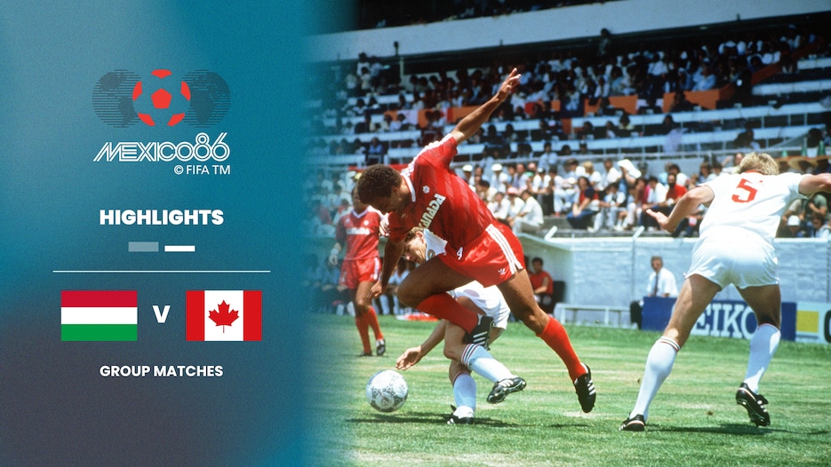 Hungary v Canada | Group C | 1986 FIFA World Cup Mexico™ | Highlights