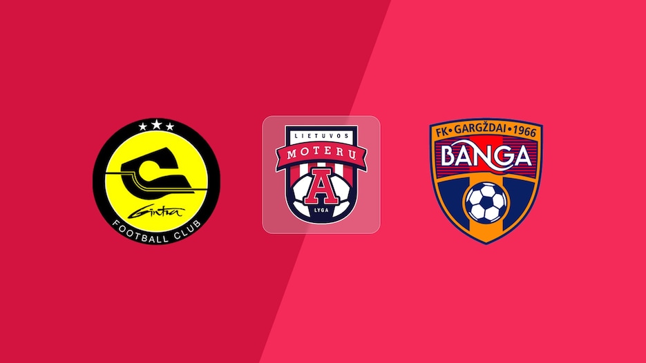 FK Gintra - Banga | Ligue Féminine A 2025 | Match completo